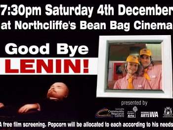 Goodby Lenin - Northcliffe film club hosted by Southern Forest Arts and Northcliffe CRC