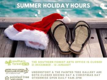 2024-25 summer holiday opening hours, Southern Forest Arts